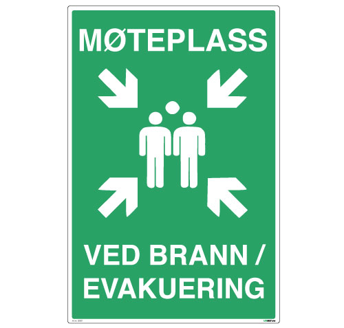 Skilt Etterlysende Møteplass ved Brann/Evakuering